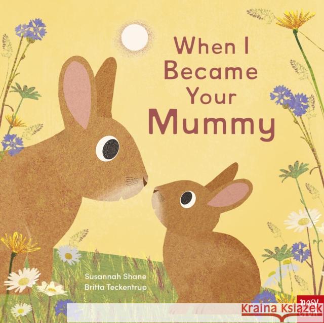 When I Became Your Mummy Susannah Shane 9781839947735 Nosy Crow Ltd - książka
