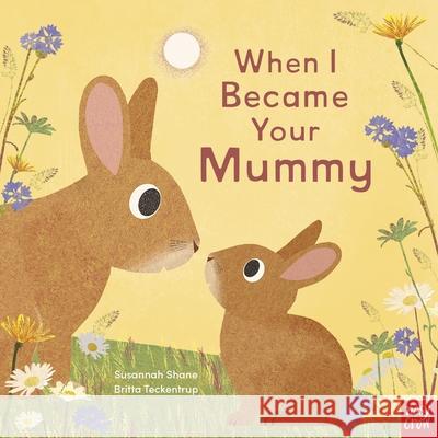 When I Became Your Mummy Susannah Shane 9781839947742 Nosy Crow Ltd - książka