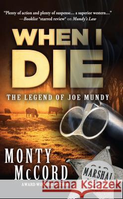 When I Die Monty McCord 9781432861346 Thorndike Press Large Print - książka