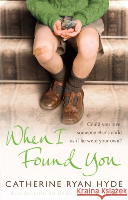 When I Found You Catherine Ryan Hyde 9780552775724 TRANSWORLD PUBLISHERS LTD - książka