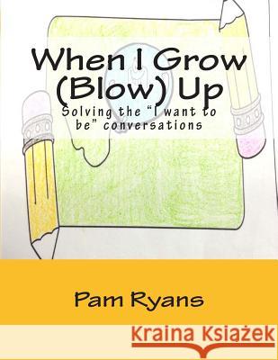 When I Grow (Blow) Up: Solving the 