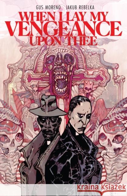 When I Lay My Vengeance Upon Thee Gus Moreno 9798892155632 Boom! Studios - książka
