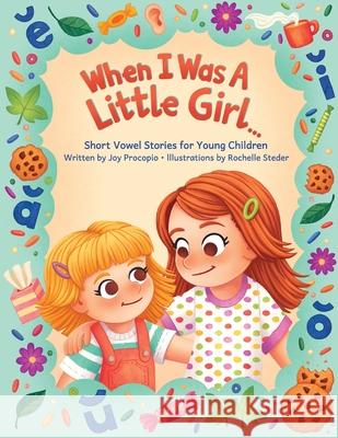 When I Was a Little Girl Joy O. Procopio Rochelle Steder 9780578977409 Joy O. Procopio - książka