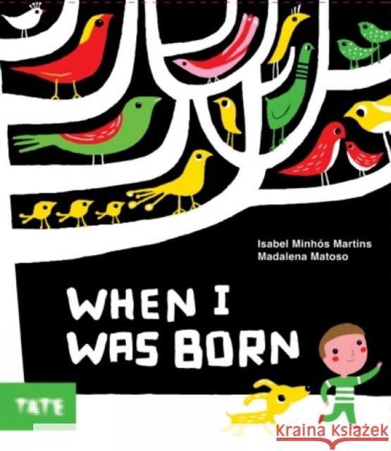 When I Was Born Isabel Martins 9781854379580  - książka