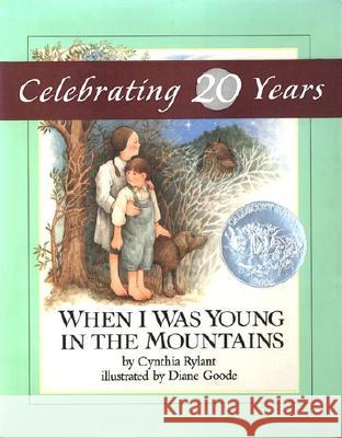 When I Was Young in the Mountains Cynthia Rylant 9780525425250 Dutton Books - książka