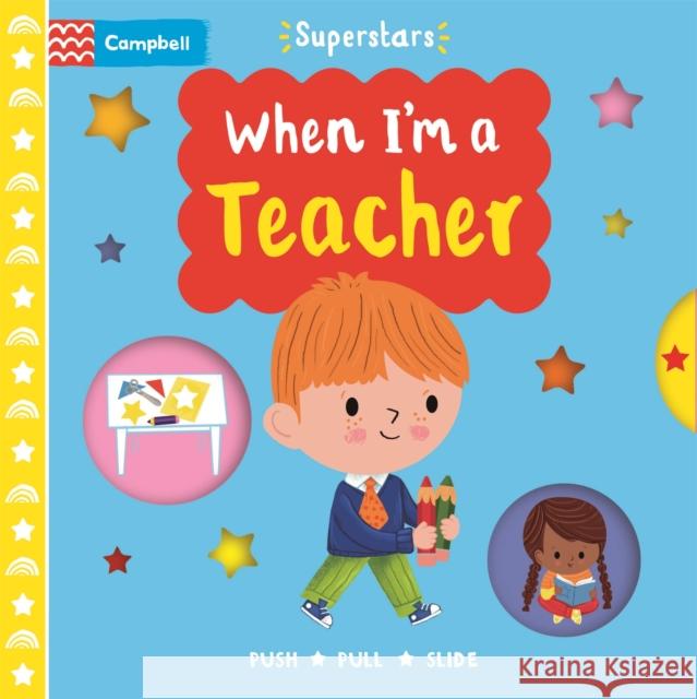 When I'm a Teacher Campbell Books 9781529062359 Pan Macmillan - książka
