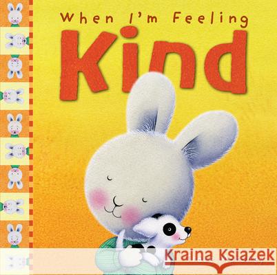 When I'm Feeling Kind Trace Moroney 9781760680640 Five Mile Press - książka