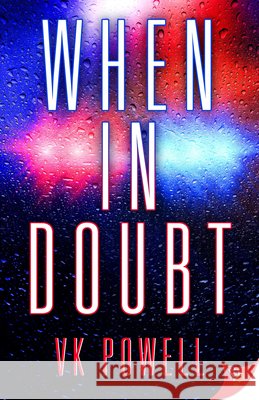 When In Doubt Powell, Vk 9781635559552 Bold Strokes Books - książka