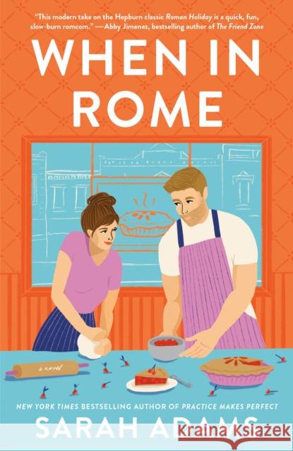 When in Rome Sarah Adams 9780593500781 Random House USA Inc - książka