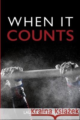 When It Counts Lauren Hopkins 9781541088474 Createspace Independent Publishing Platform - książka