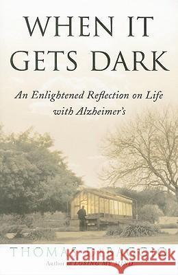 When It Gets Dark Thomas DeBaggio 9781416573203 Simon & Schuster - książka