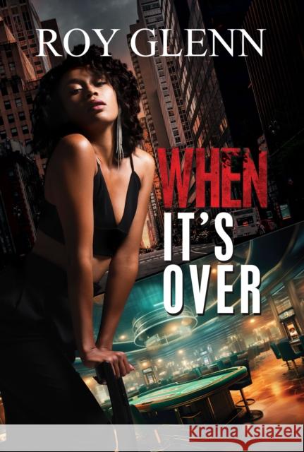 When It's Over Roy Glenn 9781645566533 Kensington Publishing - książka