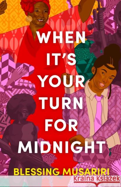 When It's Your Turn For Midnight Blessing Musariri 9781035902538 Bloomsbury Publishing PLC - książka