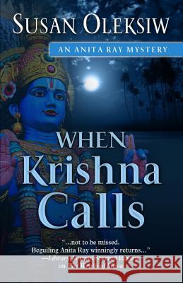 When Krishna Calls Susan Oleksiw 9781432832254 Cengage Learning, Inc - książka