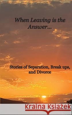 When Leaving is the Answer... Cherice Cameron 9781966337256 Daxson Publishing - książka