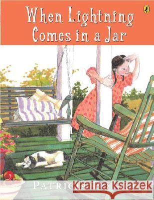 When Lightning Comes in a Jar Patricia Polacco 9780142403501 Puffin Books - książka