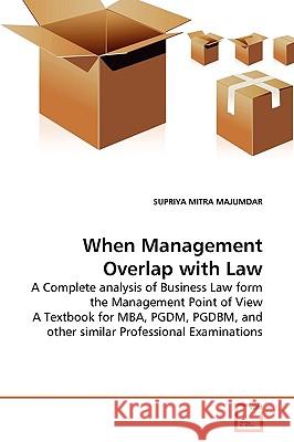 When Management Overlap with Law Supriya Mitra Majumdar 9783639268430 VDM Verlag - książka