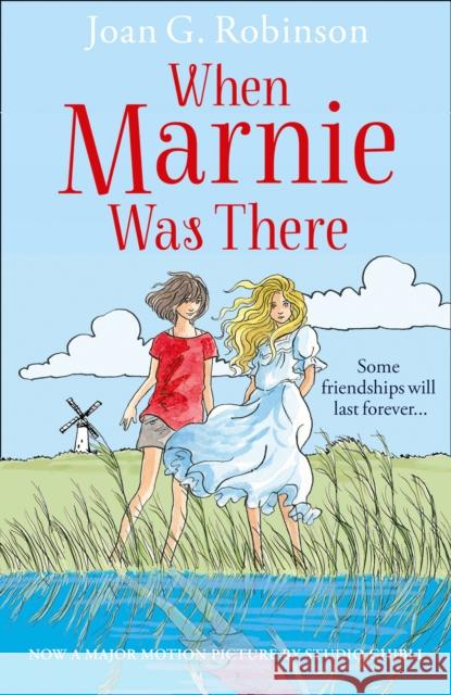 When Marnie Was There Joan G Robinson 9780007591350 HarperCollins Publishers - książka
