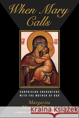When Mary Calls Margarita Mooney Clayton 9781631440922 Skyhorse Publishing - książka