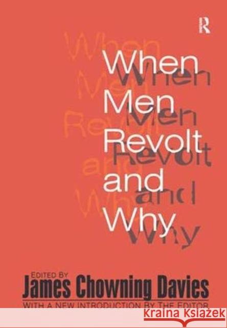When Men Revolt and Why Harold J. Bershady 9781138540491 Routledge - książka