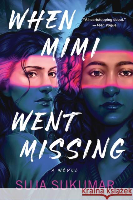 When Mimi Went Missing Suja Sukumar 9781641297554 Soho Teen - książka