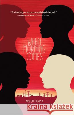 When Morning Comes Arushi Raina 9781926890142 Tradewind Books - książka