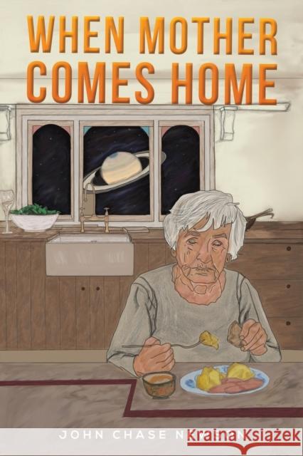 When Mother Comes Home John Chase Newson 9781398472952 Austin Macauley Publishers - książka