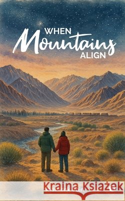 When Mountains Align Shashank Jain 9798899843136 Notion Press - książka