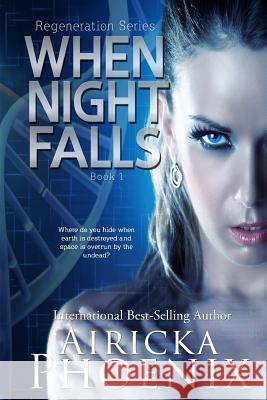 When Night Falls Airicka Phoenix 9781500288402 Createspace - książka