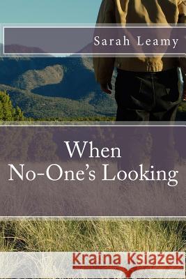 When No-one's Looking Leamy, Sarah L. 9781507618448 Createspace - książka