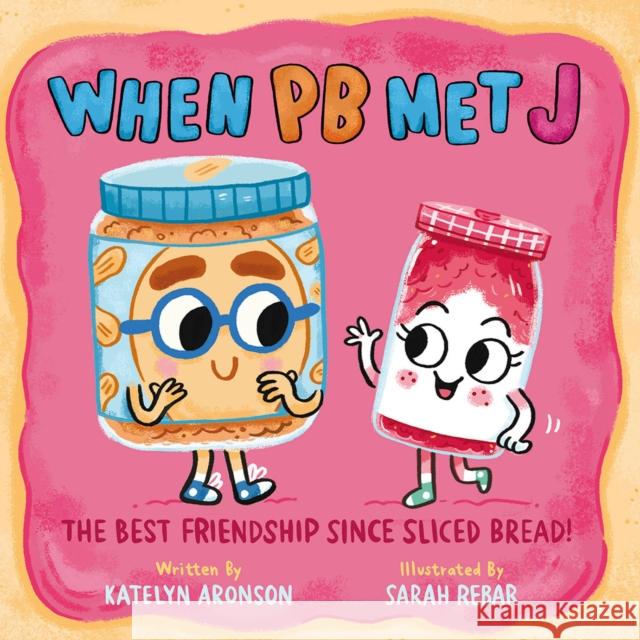 When PB Met J Katelyn Aronson 9780593327395 Penguin USA - książka