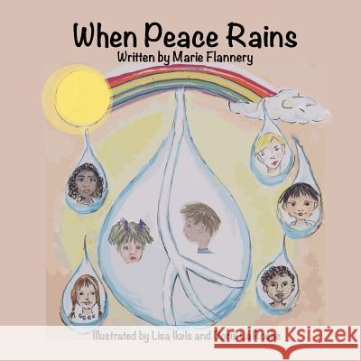 When Peace Rains Marie Flannery 9781478740551 Outskirts Press - książka