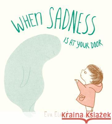 When Sadness Is at Your Door Random House 9780525707189 Random House Books for Young Readers - książka