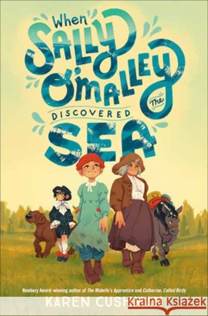 When Sally O'Malley Discovered the Sea Karen Cushman 9780593650608 Yearling Books - książka