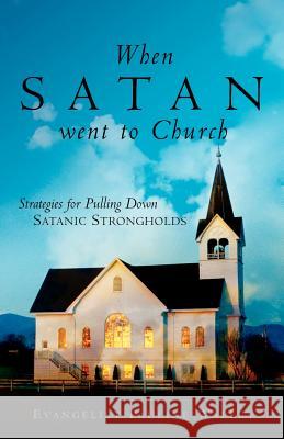 When Satan Went to Church Pauline Walley 9781591608721 Xulon Press - książka