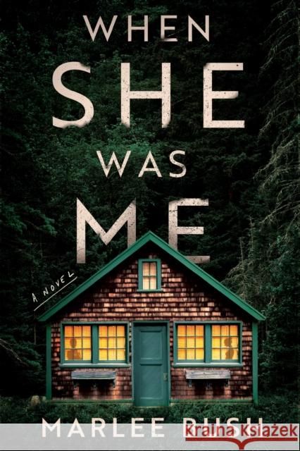 When She Was Me: A Novel Marlee Bush 9781728289533 Sourcebooks, Inc - książka