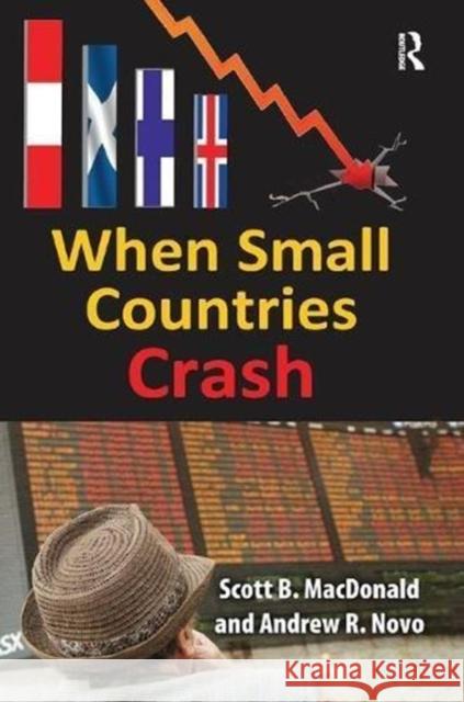 When Small Countries Crash Lionel S. Lewis Andrew Novo 9781138517929 Routledge - książka