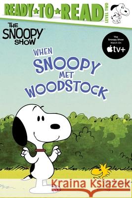 When Snoopy Met Woodstock: Ready-To-Read Level 2 Schulz, Charles M. 9781534485570 Simon Spotlight - książka