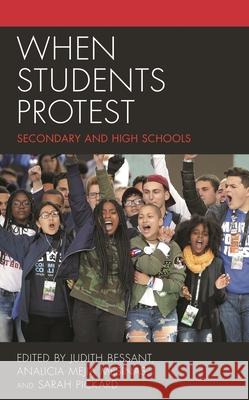 When Students Protest  9798881801038 Rowman & Littlefield Publishers - książka