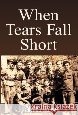 When Tears Fall Short Halina Ross Estelle Ross 9780738899862 Xlibris Corporation - książka