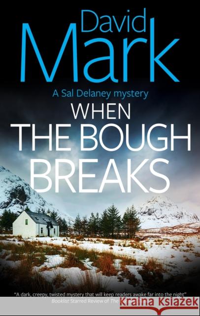 When the Bough Breaks David Mark 9781448317158 Severn House - książka