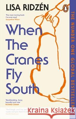 When the Cranes Fly South Lisa Ridzen 9781804995808 Transworld Publishers Ltd - książka