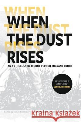 When the Dust Rises Janice Blackmore Jennifer Morrison Hendrix Matt Malyon 9780999670422 Village Books - książka