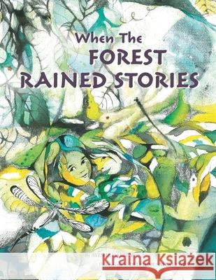 When The Forest Rained Stories Ayesha Harben 9781689512824 Independently Published - książka