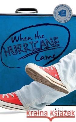 When the Hurricane Came Nechama Liss-Levinson 9781470082536 Createspace - książka