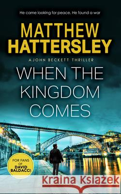 When The Kingdom Comes Matthew Hattersley 9781036700836 Vinci Books Ltd. - książka