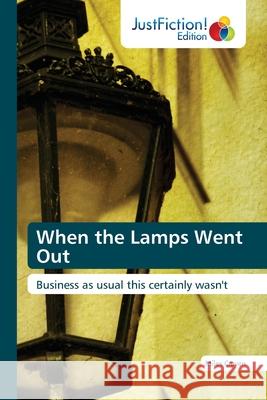 When the Lamps Went Out Miles Craven 9786203576177 Justfiction Edition - książka