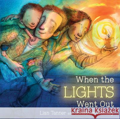 When the Lights Went Out Lian Tanner 9781761180019 Allen & Unwin - książka