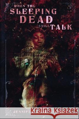 When the Sleeping Dead Still Talk (The Hotel #2) Jennifer Anne Gordon 9781735402154 Livre Maison - książka