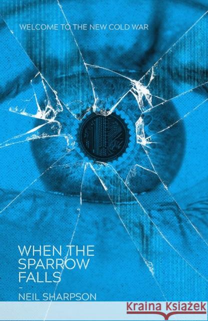 When The Sparrow Falls Neil Sharpson 9781781089163 Rebellion Publishing Ltd. - książka